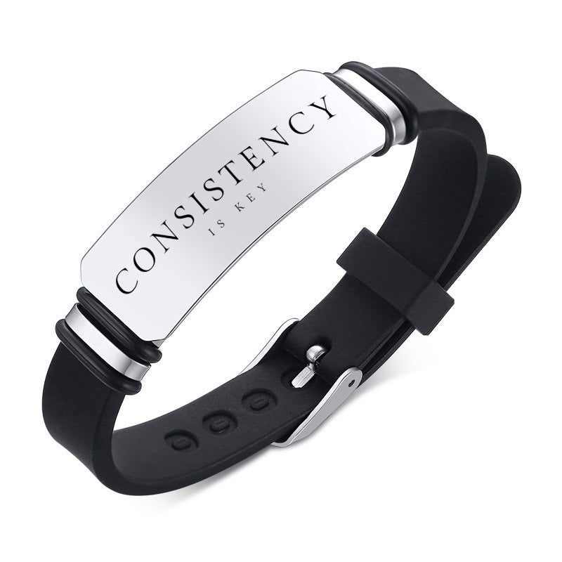 Consistency is key bracelet 